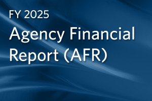 FY2025 Agency Financial Report (AFR)