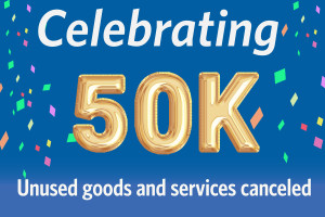 A blue and gold feature image with colorful confetti that says, “Celebrating 50,000 goods and services canceled.”