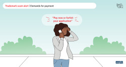 A graphic of a person rubbing their head with their hand as they listen to a voicemail, which says pay now or forfeit your application. The words Trademark scam alert – demands for payment at the top of the image.