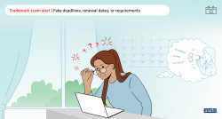 A graphic of a person looking at their computer with a look of confusion. The words Trademark scam alert – fake deadlines, renewal dates, or requirements at the top of the image.