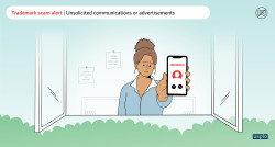 A graphic of a person holding up their phone while receiving a call from an unknown caller. The words Trademark scam alert – unsolicited communications or advertisements appear at the top of the image.