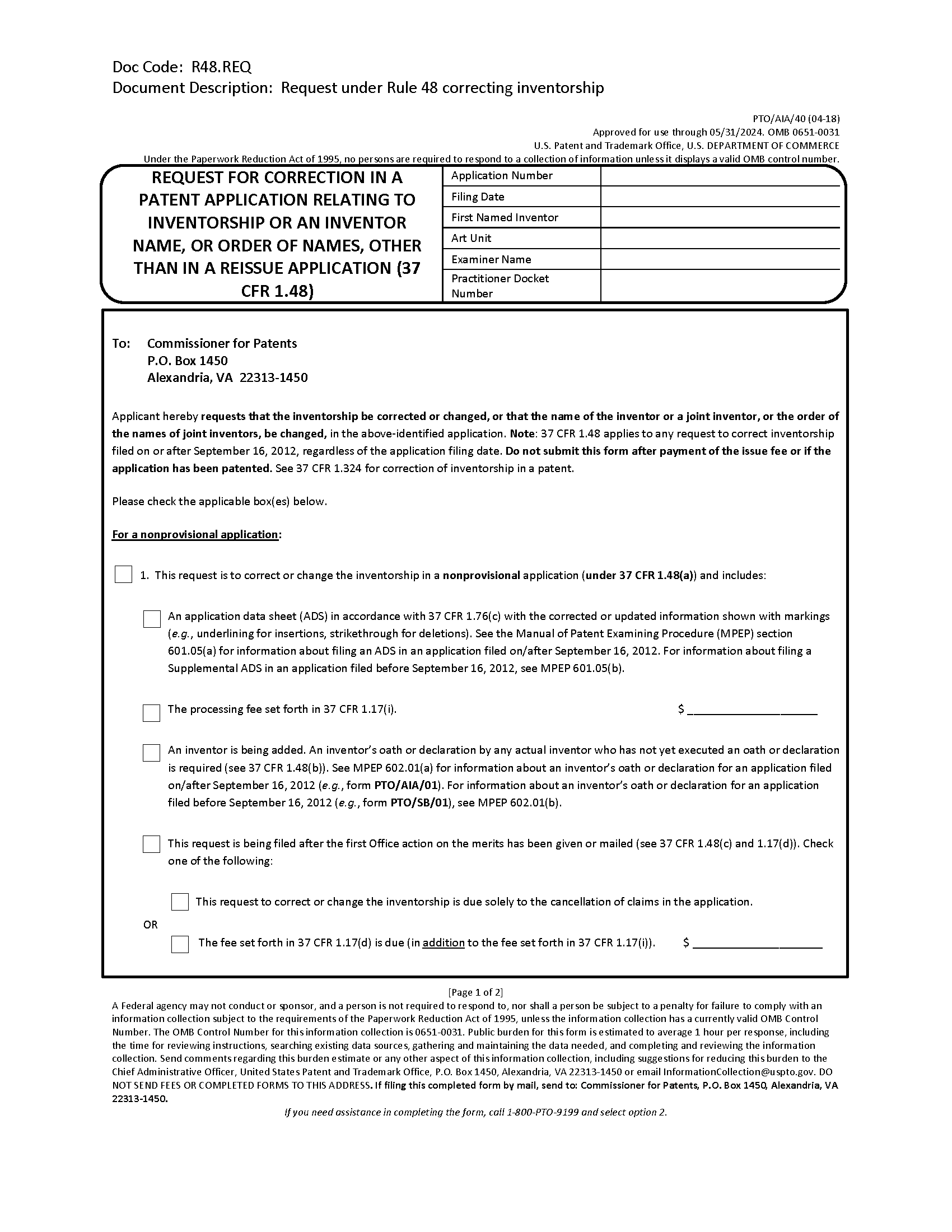 Request for correction in a patent application relating to inventorship or an inventor name, or order of names, other than in a reissue application - page 1