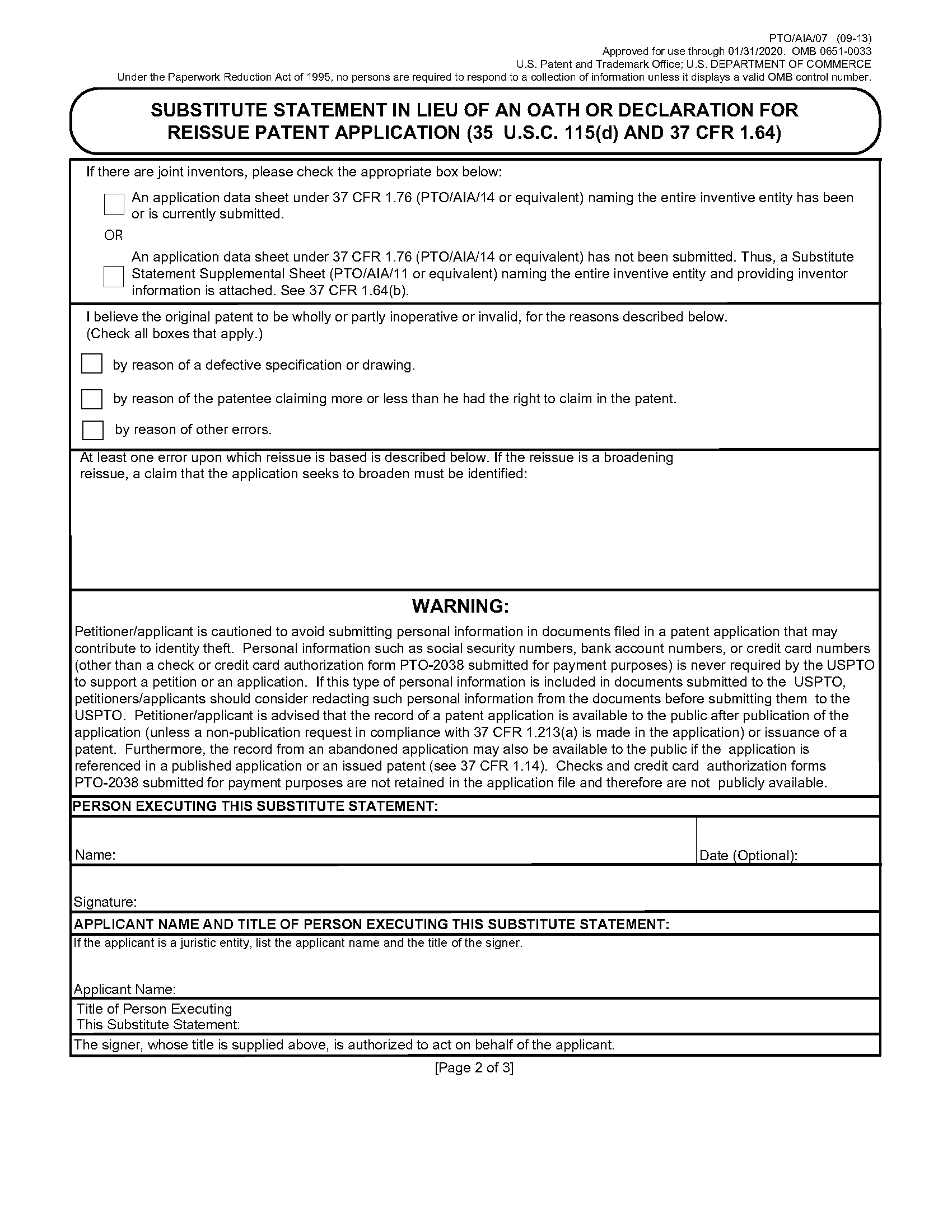 PTO/AIA/07 SUBSTITUTE STATEMENT IN LIEU OF AN OATH OR DECLARATION FOR REISSUE PATENT APPLICATION (35 U.S.C.  115(d) AND 37 CFR 1.64)