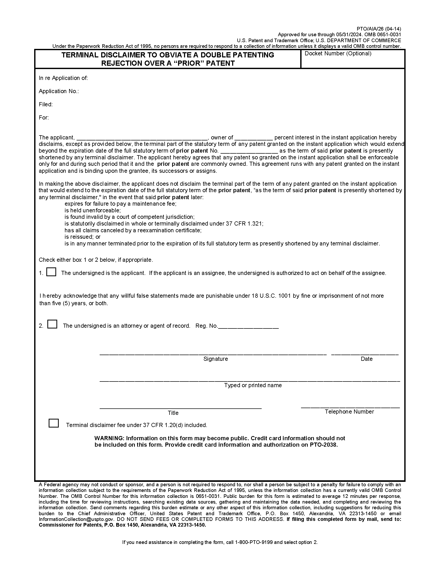 PTO/AIA/26 TERMINAL DISCLAIMER TO OBVIATE A DOUBLE PATENTING REJECTION OVER A "PRIOR" PATENT