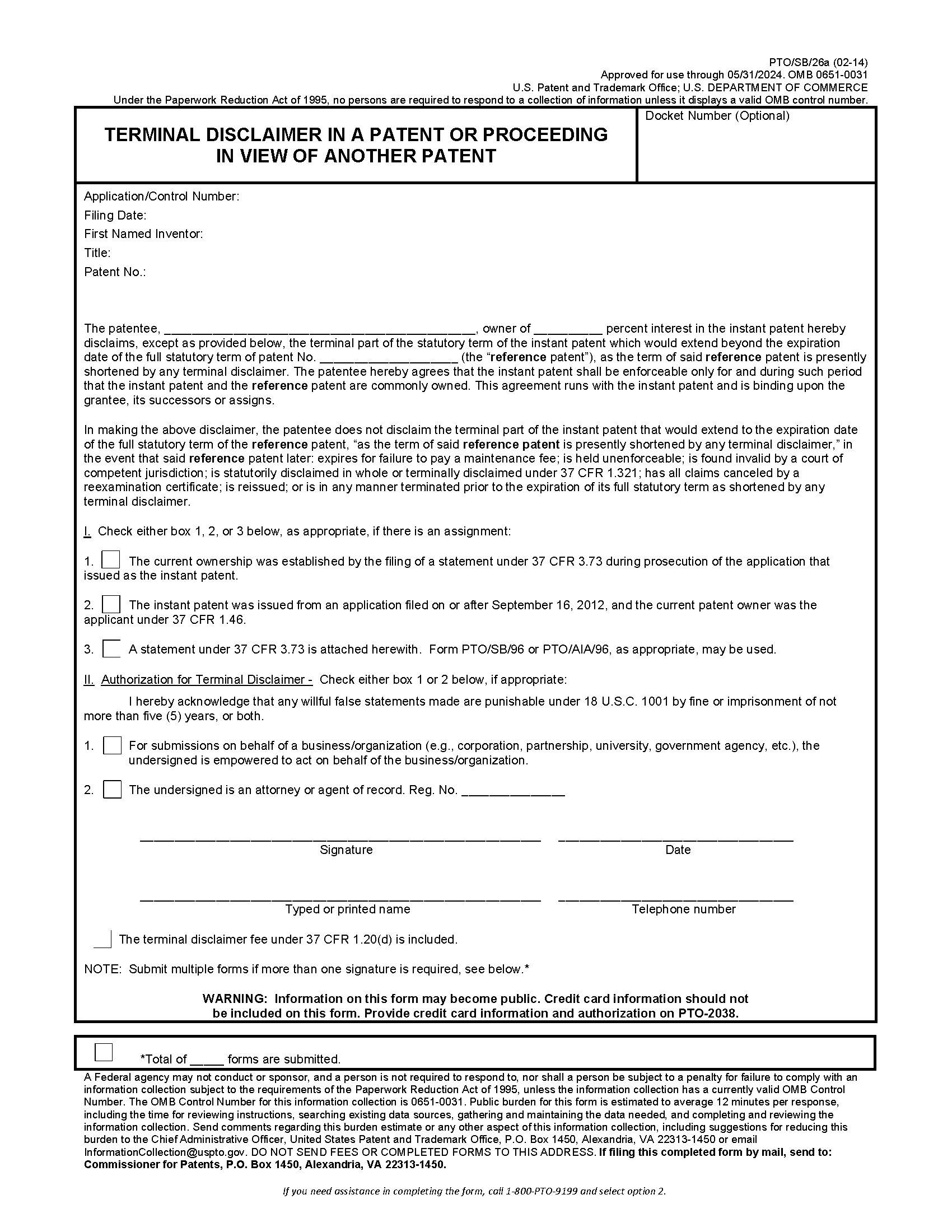 PTO/SB/26a TERMINAL DISCLAIMER IN A PATENT OR PROCEEDING IN VIEW OF ANOTHER PATENT